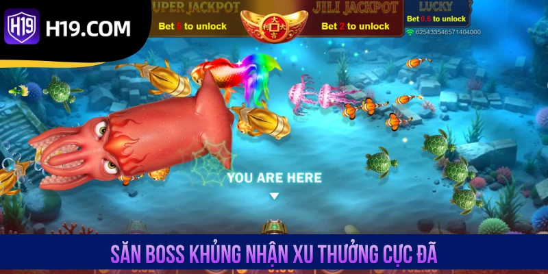 Săn Boss khủng nhận xu thưởng cực đã