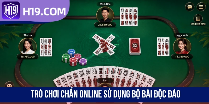 Trò chơi Chắn online sử dụng bộ bài độc đáo
